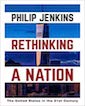 Rethinking a Nation: The United States in the 21st Century